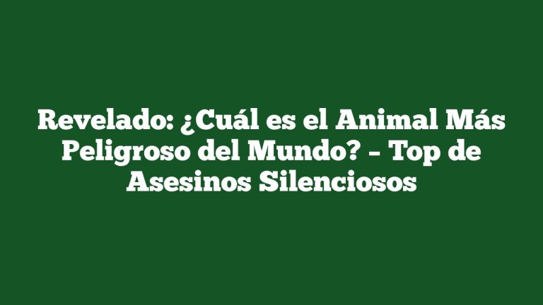 Imagen de Revelado: ¿Cuál es el Animal Más Peligroso del Mundo? - Top de Asesinos Silenciosos Revelado: ¿Cuál es el Animal Más Peligroso del Mundo? – Top de Asesinos Silenciosos
